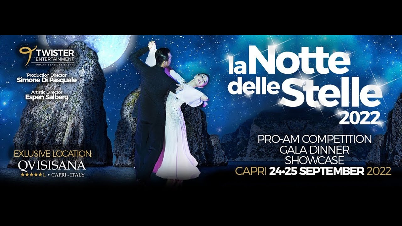 La Notte delle Stelle 2022 - ProAM Gala Showcase / 24-25 Settembre - Capri  - YouTube