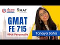 99th percentile on the gmat focus edition  tanaya saha