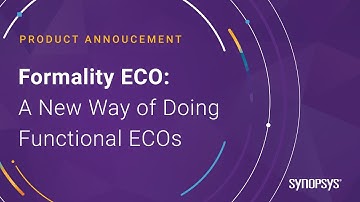 ECOs faster, better, first time right with Synopsys Formality ECO | Synopsys