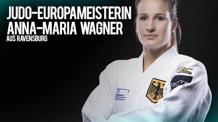 Wenn, dann Ravensburg | Mit Judo-Europameisterin Anna-Maria Wagner