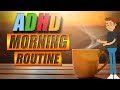 The ultimate admorning routine 