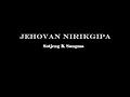 Jehovan angko nirikgipa Mp3 Song