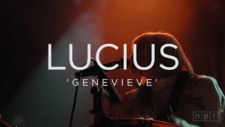 Lucius: Genevieve | NPR Music Front Row