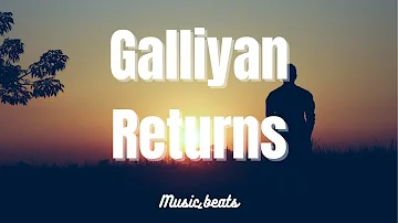 Lyrics - Galliyan returns (Ankit Tiwari) #songlyrics #galliyanreturnssongs #ankittiwari