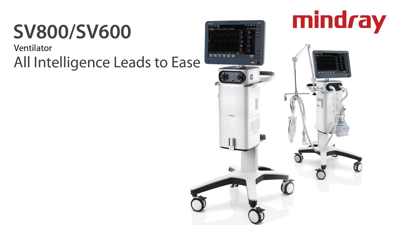 Mindray SV800/SV600 Ventilator , All Intelligence Leads to Ease YouTube