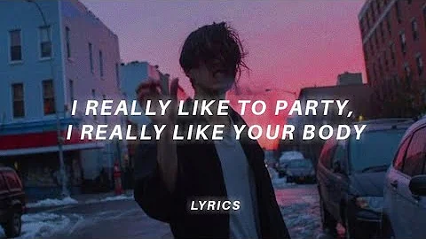 i really like to party, i really like your body (tiktok version) lyrics Sad Girls Love Money (remix)