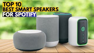 Top 10 Best Smart Speakers for Spotify in 2026
