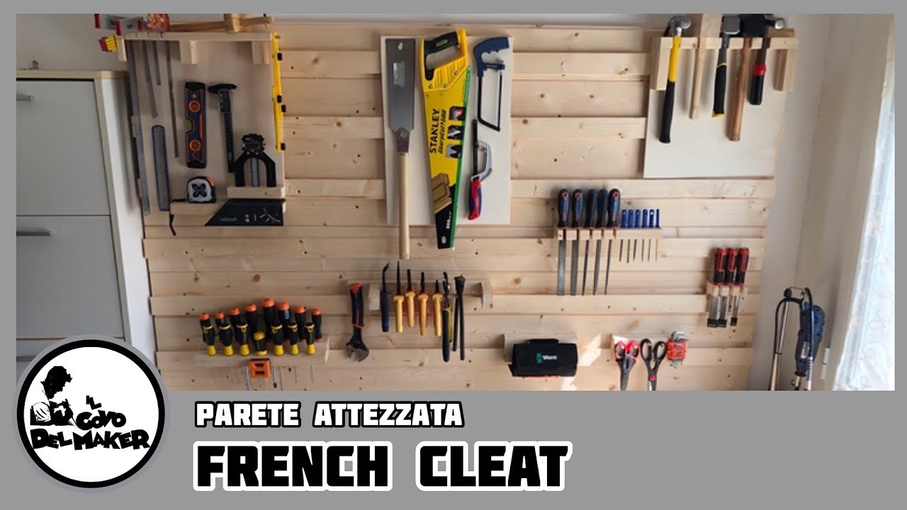 Parete porta attrezzi con metodo French Cleat. 