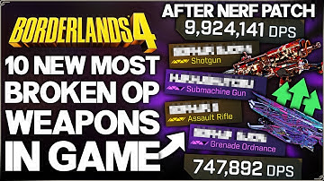 Borderlands 4 - New 10 Best Highest Damage Guns in Game - Legendary & Purple Post Nerf Patch Guide!
