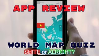 APP REVIEW - WORLD MAP QUIZ - SH*TE or ALRIGHT? screenshot 1