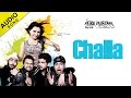 Challa  full audio song  pure punjabi  gurmoh  karan kundra manjot singh
