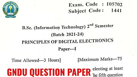 Gndu Bsc IT 2nd Semester Principles of Digital Electronics Question Paper | Bsc IT Question Paper