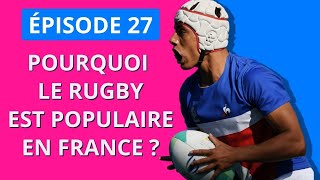 🎙️Le French Podcast: 27. Why rugby is so popular in France? [Easy French podcast].