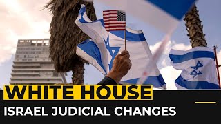 US calls Israel’s passage of judicial overhaul law ‘unfortunate’