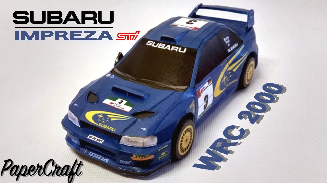 Subaru Impreza Wrc2000 Papercraft Build Video Youtube