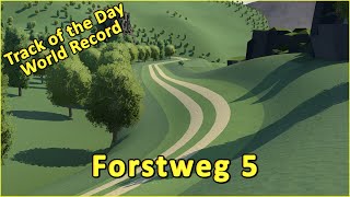 Forstweg 5 - World Record by Josh_1963 - TRACKMANIA Track of the Day