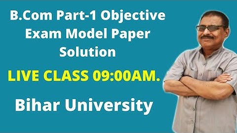 #01 Brabu Part-1 Exam 2019-22 B.Com Model Paper Solution Class