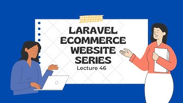 laravel ecommerce complete website-lect46 |Laravel ecommerce crash course |Laravel ecommerce project