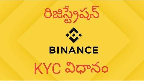 BINANCE crypto exchange registration & KYC process in Telugu......