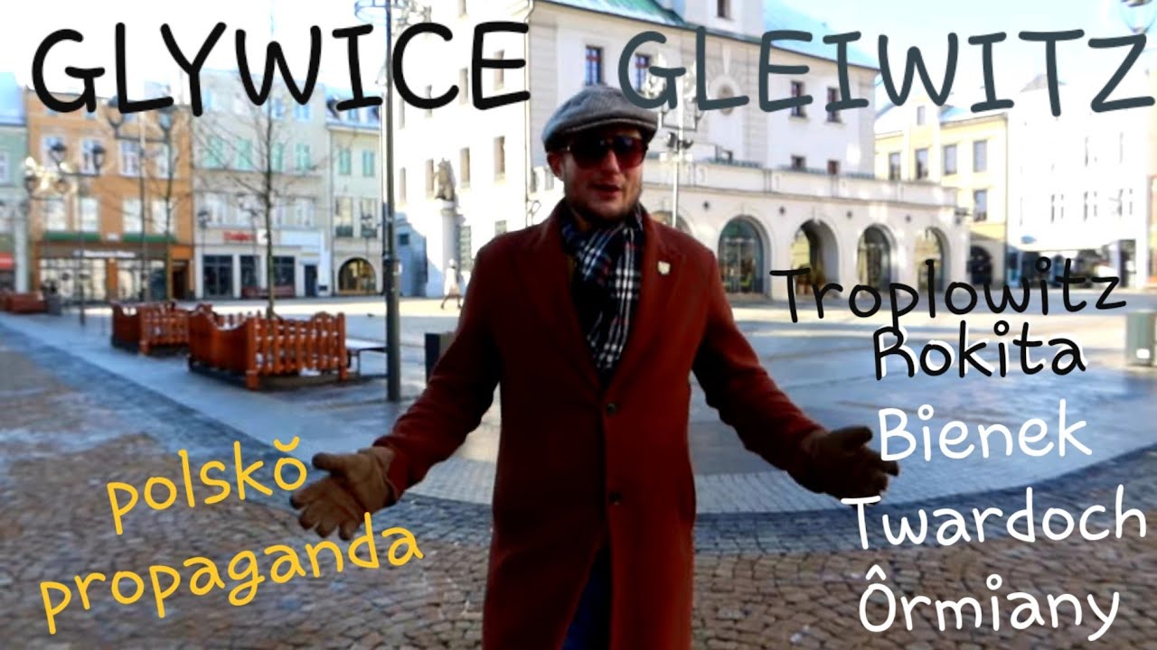 GLIWICE/GLEIWITZ (1/8)- polskŏ propaganda. Ôrmiany, Rokita, Bienek, Twardoch. Rajzy Gōrny Ślōnsk #88