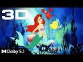 3d 4k trailer  the little mermaid  dolby 51
