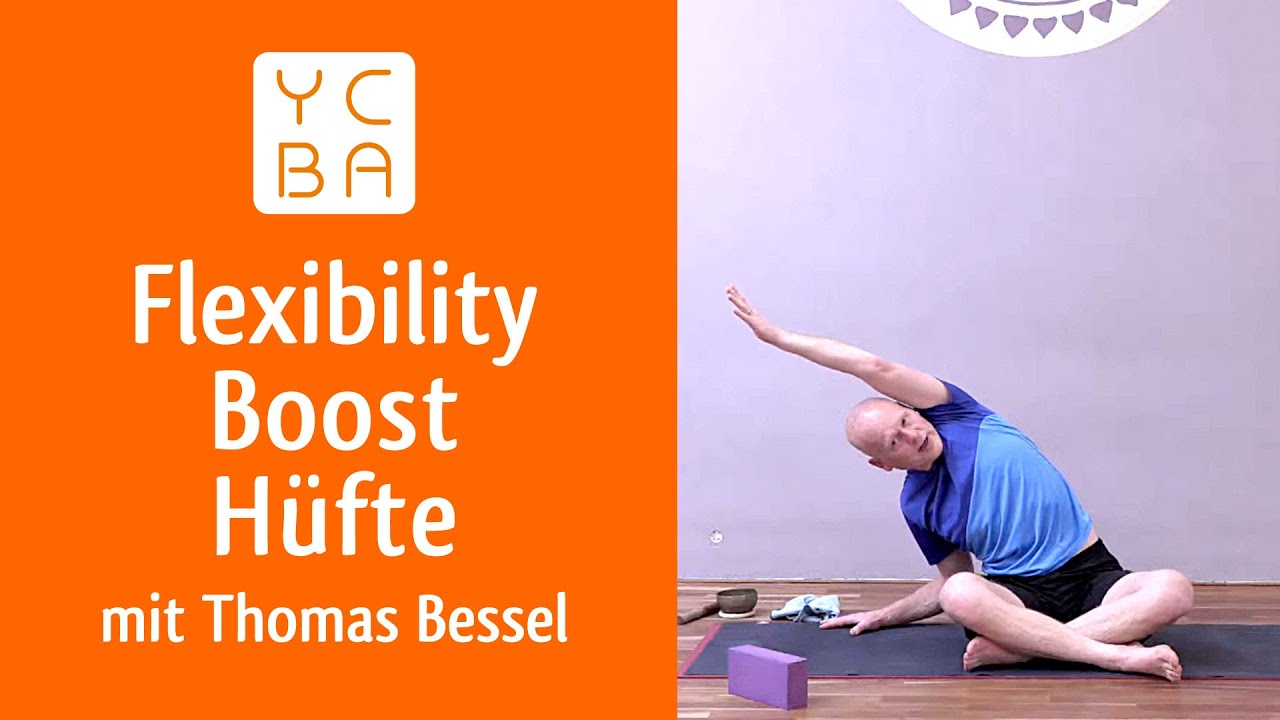 New Yoga Flexibility Boost Hüfte - mit Thomas Bessel