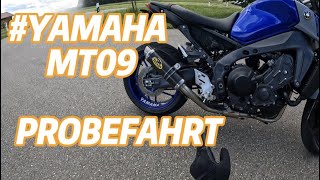 YAMAHA MT09 - PROBEFAHRT / MEINE MEINUNG