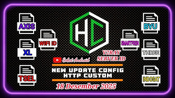 ✔️ DONE‼️NEW UPDATE CONFIG HTTP CUSTOM TERBARU 2025 || V2RAY || SERVER ID [ 7 Hari ]