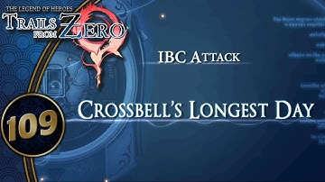 Trails From Zero | IBC Attack | Part 109 (PC - Geofront, Let