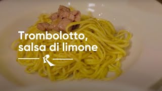 Trombolotto, Salsa Di Limone. Rimessa Roscioli Roma
