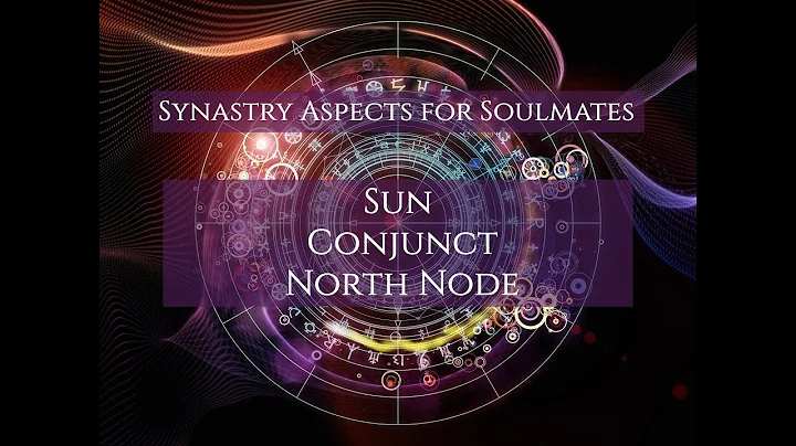 Synastry Aspects for Soulmates - Sun conjunct North Node