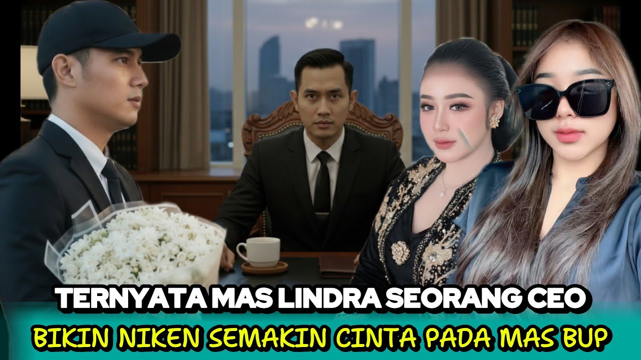 Ternyata Mas Lindra Seorang CEO Sukses! Fakta Aslinya Bikin Niken Terdiam dan Hatinya Bergetar 