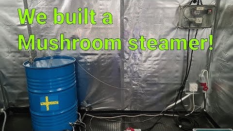 Building a Mushroom steamer barrel | Growing mushrooms in the Arctic!