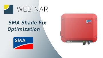 Frankensolar Webinar - SMA Shade Fix Optimization