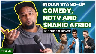 From Joke Singh to Rider OP - Nishant Tanwar on his Journey and the Indian Comedy Scene - #TPE 263