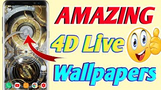 Best Live Wallpaper for Android 2019 | AMAZING 4D Wallpapers screenshot 2