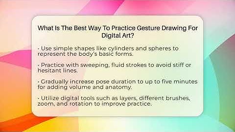 What Is The Best Way To Practice Gesture Drawing For Digital Art? - The Virtual Art Desk