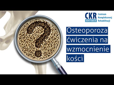 Wideo: Życie Z Osteoporozą: 8 ćwiczeń Wzmacniających Kości