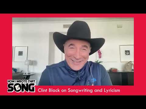 Clint Black | "How I Wrote That Song" Presented by BMI, Beasley & HD Radio