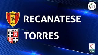 Recanatese - Torres 1-2 - Gli Highlights