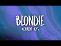 Current Joys - Blondie (Lyrics)