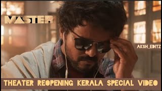 Theatre reopening Kerala special video | Master | Malayalam releases