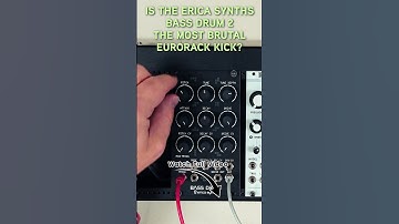 Is the Erica Synths Bass Drum 2 the Most Brutal Kick?