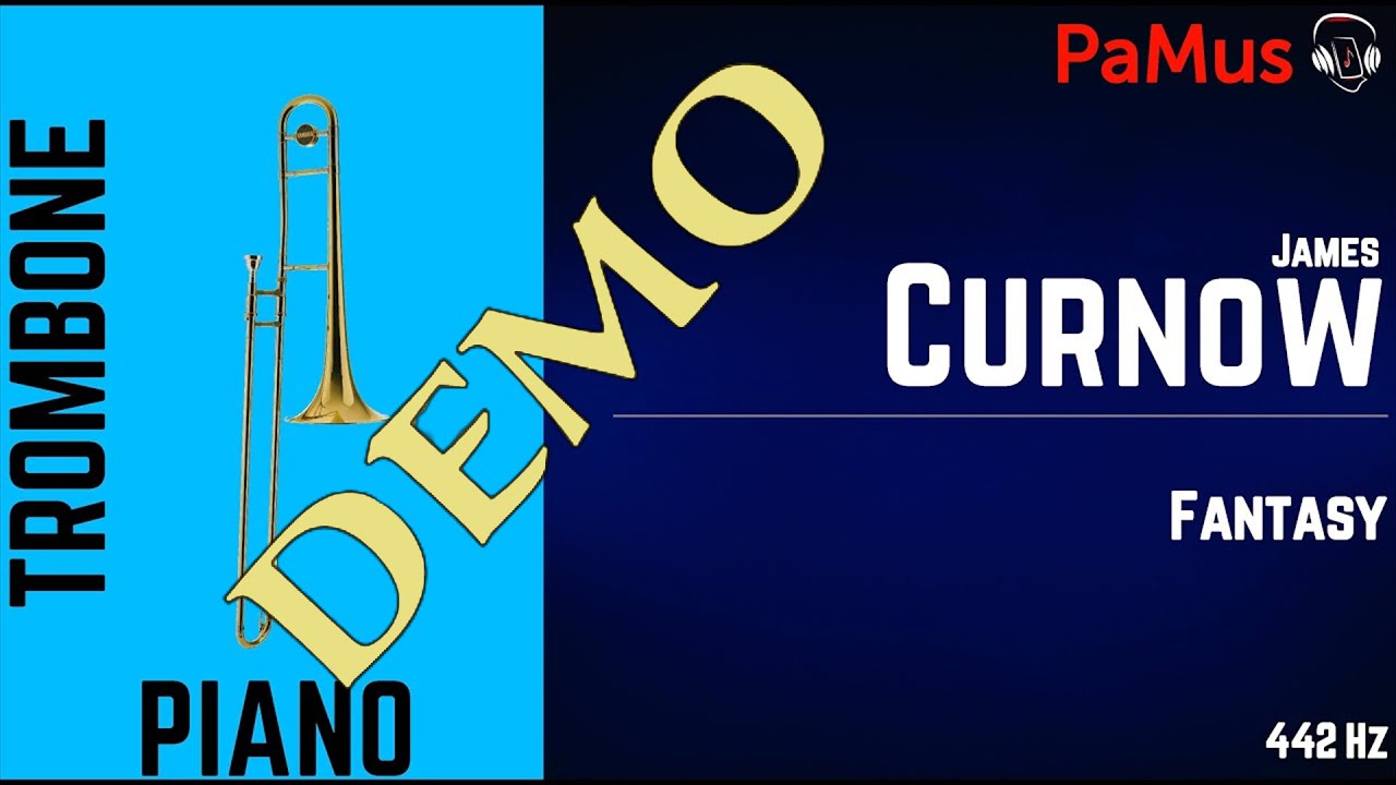 James Curnow: Fantasy for trombone piano - accompaniment 442Hz - YouTube