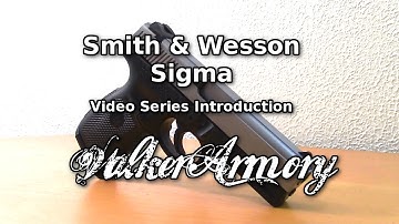 S&W Sigma Modification - Video Series Introduction