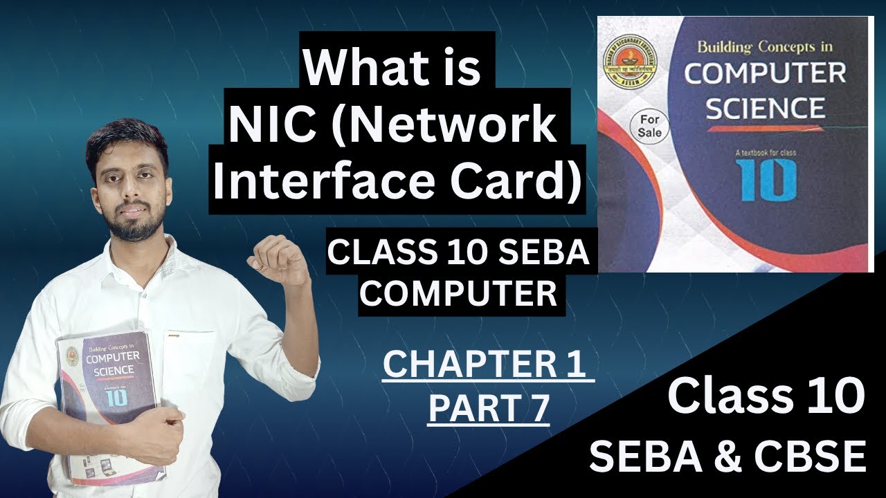 What is NIC Computer Network? Network Interface Card. Class 10 SEBA ...