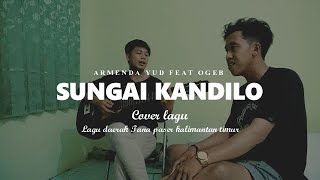 Video thumbnail of "LAGU DAERAH TANA PASER SUNGAI KANDILO - ARMENDA YUD & OGEB COVER"