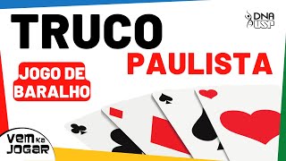 Truco e Truco Paulista - Regras - Jogar Agora - Jogos do Rei