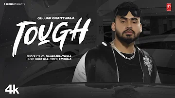 TOUGH (Official Video) | Gujjar Grantwala | Latest Punjabi Songs 2024 | T-Series