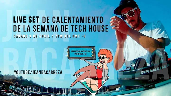 LIVE SET DE CALENTAMIENTO PARA LA SEMANA DE TECH H...